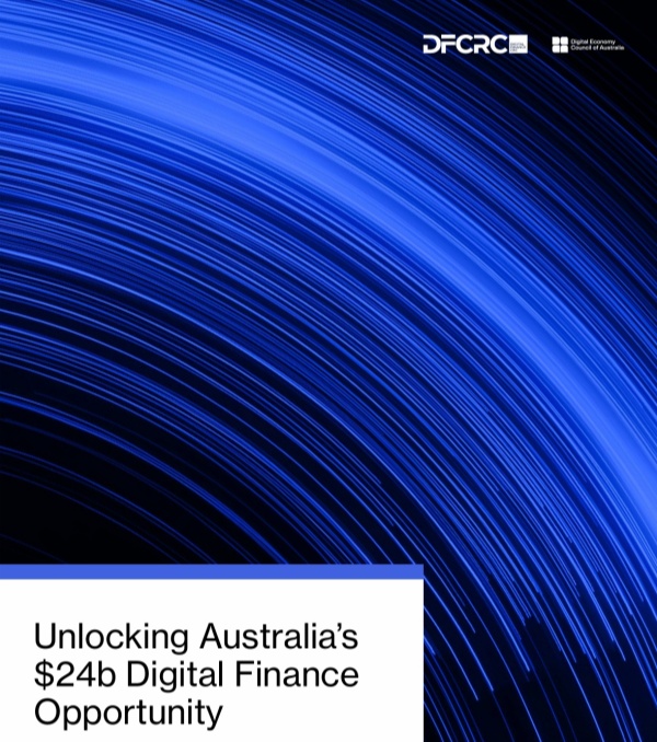 《释放澳大利亚 240 亿数字金融机遇》.jpg