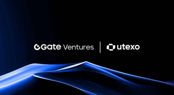 Gate Ventures宣布战略投资Utexo，推动比特币原生稳定币基础设施发展.jpg