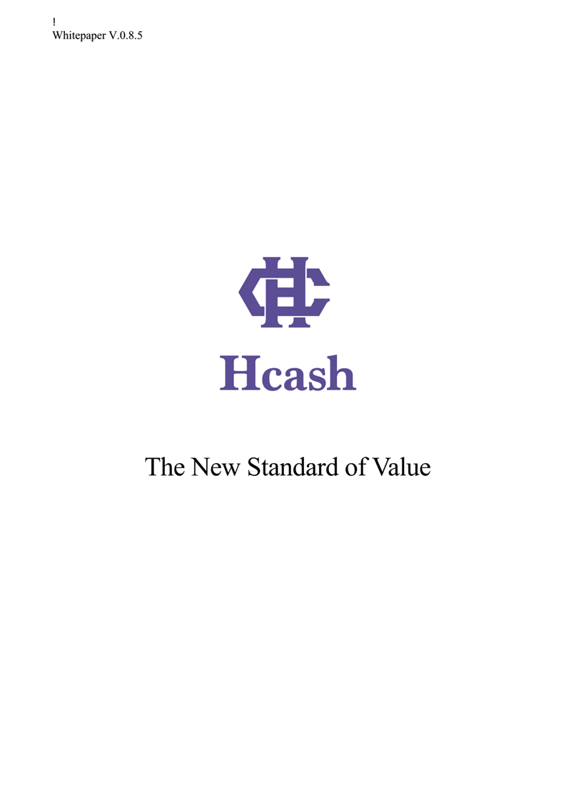 Hcash+Whitepaper+V0.8.5_01.png